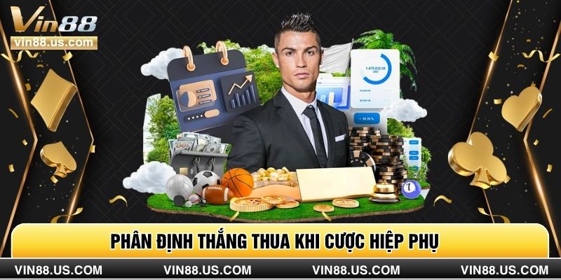 Phân định thắng thua khi cược hiệp phụ